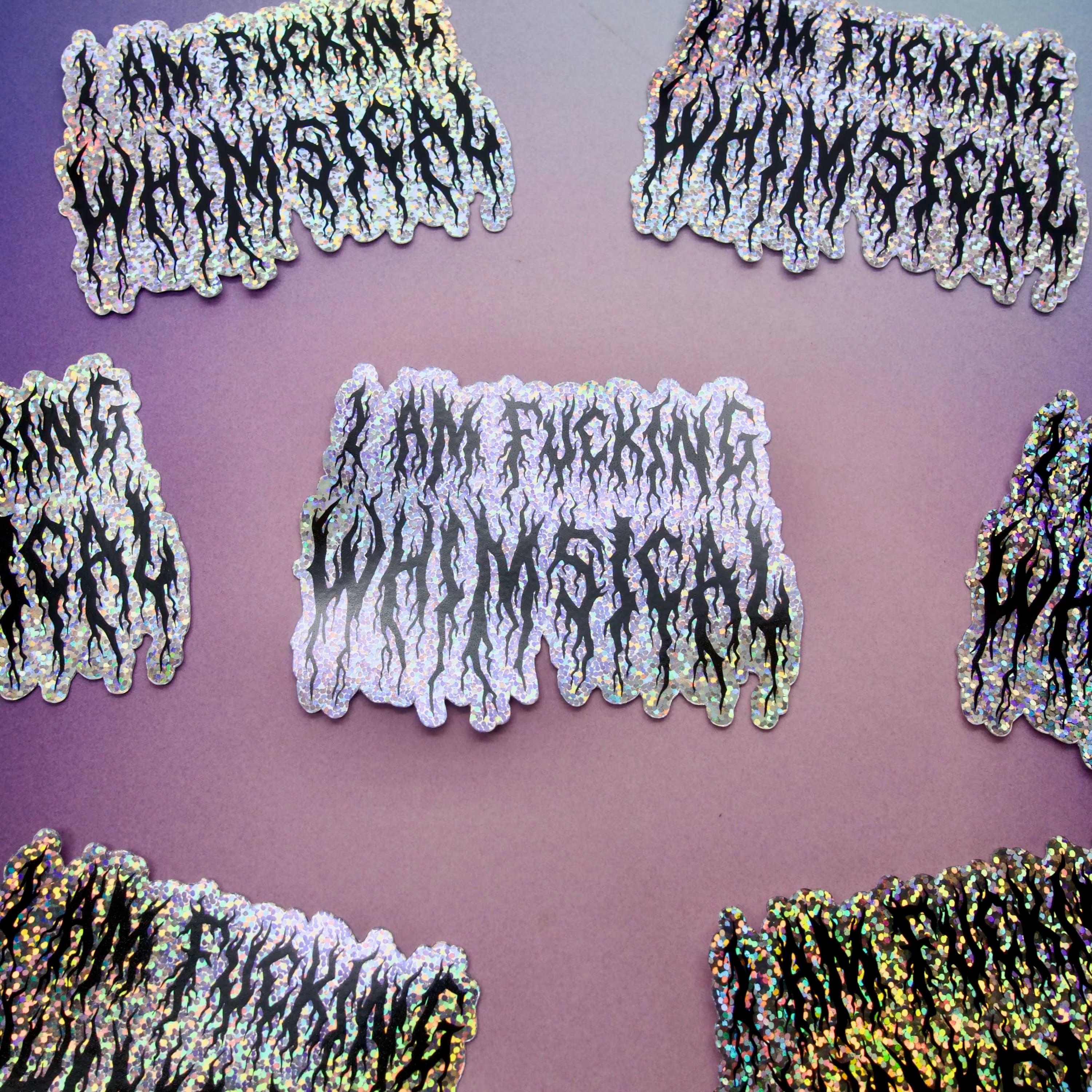 I am Fucking Whimsical Vinyl Sticker